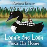 Lonnie the Loon Finds His Home 