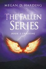 The Fallen Series: Book 2: Uprising 