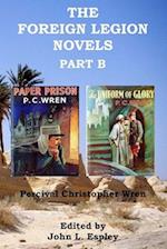 The Foreign Legion Novels Part B: Paper Prison & The Uniform of Glory 