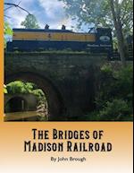 The Bridges of Madison Railroad