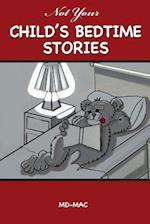 Not Your Child's Bedtime Stories