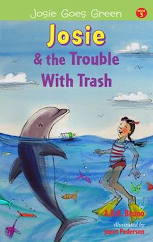 Josie and the Trouble with Trash, 3