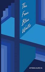 The Four Blue Walls 