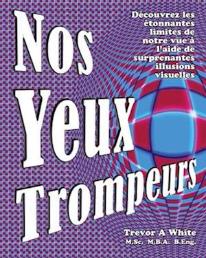 Nos Yeux Trompeurs