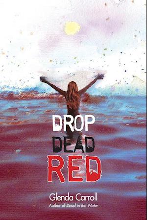 Drop Dead Red