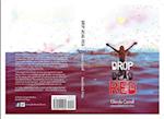 Drop Dead Red