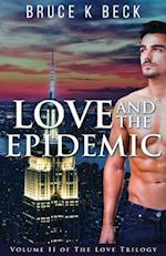 Love and the Epidemic