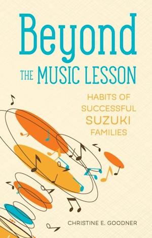 Beyond the Music Lesson