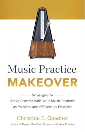 Music Practice Makeover