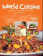 World Cuisine - My Culinary Journey Around the World Volume 3
