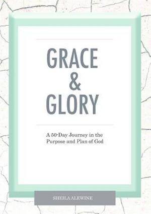 Grace & Glory