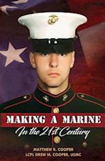 Making a Marine in the 21st Century