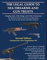 The Legal Guide to NFA Firearms and Gun Trusts