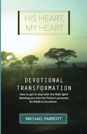 His Heart, My Heart - Devotional Transformation