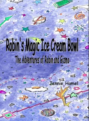 ROBINS MAGIC ICE CREAM BOWL