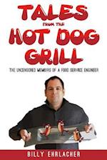 Tales from the Hot Dog Grill