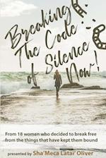 Breaking The Code of Silence, Now!