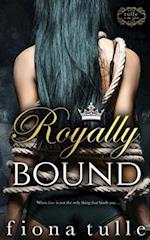 Royally Bound