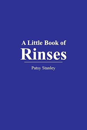 A Little Book of Rinses