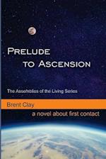 Prelude to Ascension