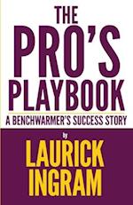 The Pro's Playbook