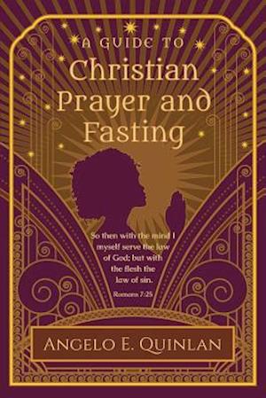 Christian Prayer and Fasting