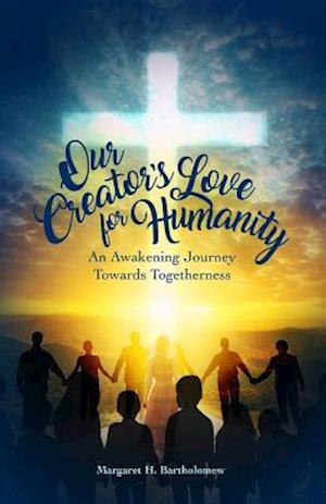 Our Creator's Love for Humanity