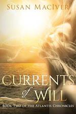 Currents of Will