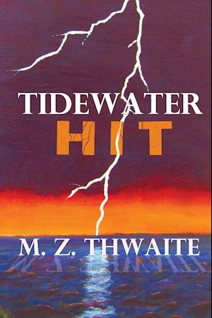 Tidewater Hit