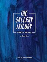 The Gallery Trilogy