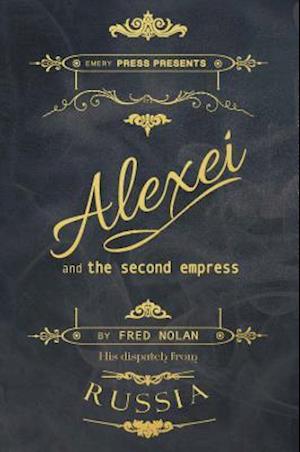 Alexei and the Second Empress