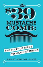The $39 Mustache Comb