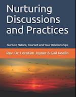 Nurturing Discussions and Practices