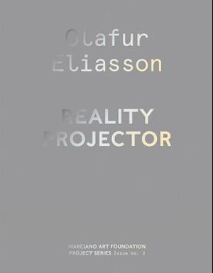 Olafur Eliasson: Reality Projector