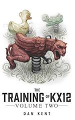 The Training of Kx12