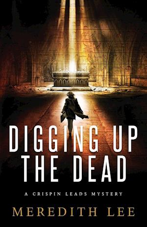 Digging Up the Dead