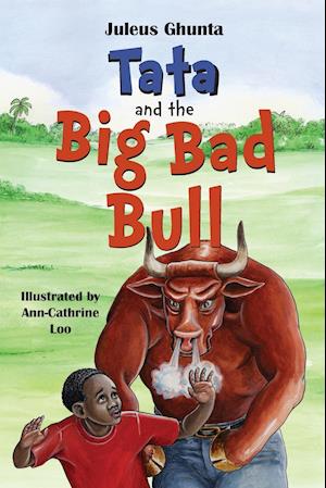 Tata and the Big Bad Bull