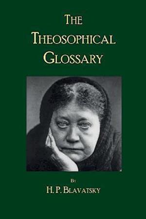 The Theosophical Glossary