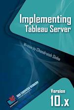 Implementing Tableau Server