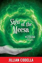 Codella, J: Sign of the Meesa