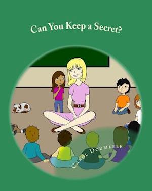 Can You Keep a Secret?