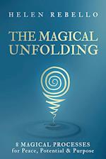 The Magical Unfolding