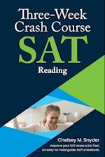 Three-Week SAT Crash Course - Reading 