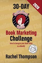 The Bad Redhead Media 30-Day Book Marketing Challenge 