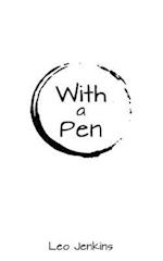 With a Pen