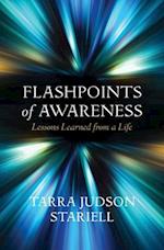 Flashpoints of Awareness