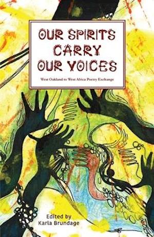 Our Spirits Carry Our Voices