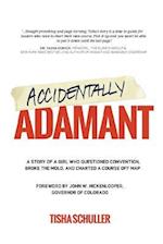 Accidentally Adamant
