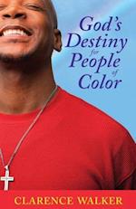 God's Destiny for People of Color