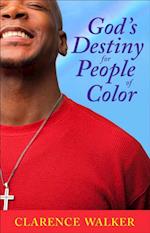 God's Destiny for People of Color